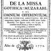 Rúbricas Generales de la Missa Góthica-Muzárabe y el Omnium Offerentium / ed. Fr. J. Hernández de Viera. — Salamanca, 1772.