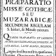 Rúbricas Generales de la Missa Góthica-Muzárabe y el Omnium Offerentium / ed. Fr. J. Hernández de Viera. — Salamanca, 1772.