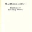 Missale Hispano-Mozarabicum. In 2 t. T. 1: [Proprium de Tempore] — Barcelona, 1991.