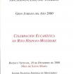 Celebración Eucarística en rito Hispano-Mozárabe. — [Roma], 2000.