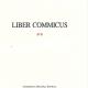 Liber Commicus. In 2 t. T. 2: [Proprium de Sanctis] — Barcelona, 1995.